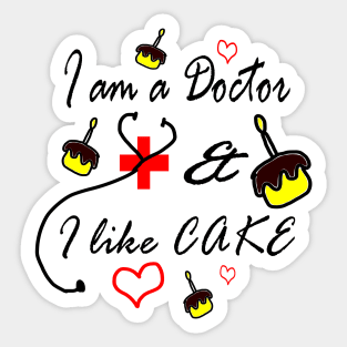 Doctor loves cake Sticker